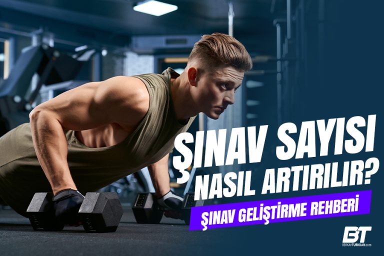 Şınav Sayısı Nasıl Artırılır: Şınav Geliştirme Rehberi