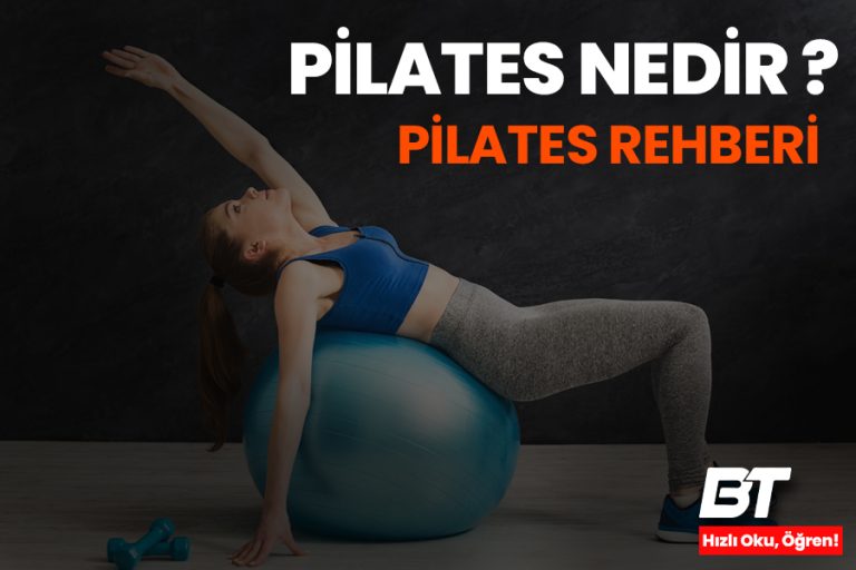 Pilates Nedir? En Etkili Pilates Hareketleri