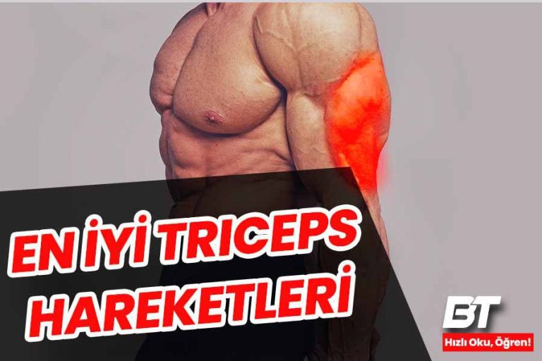 En İyi Arka Kol (Triceps) Egzersizleri